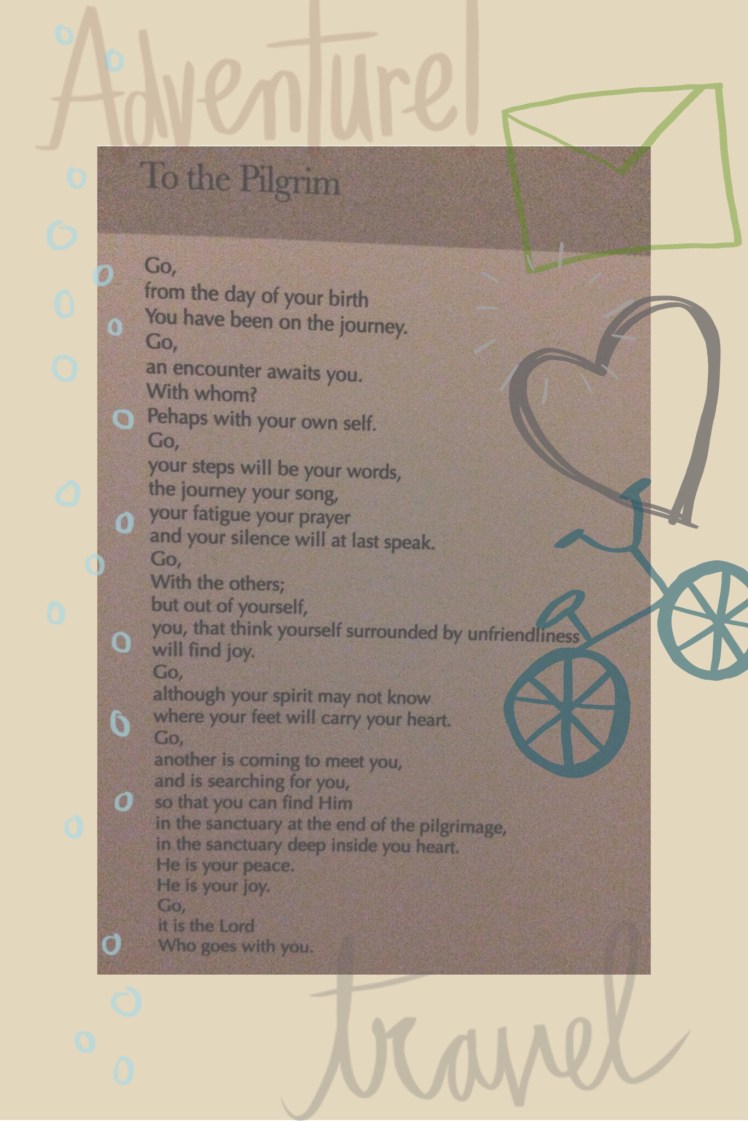 A prayer from the Confraternity of Saint James South Africa, who help with an efficient Camino service